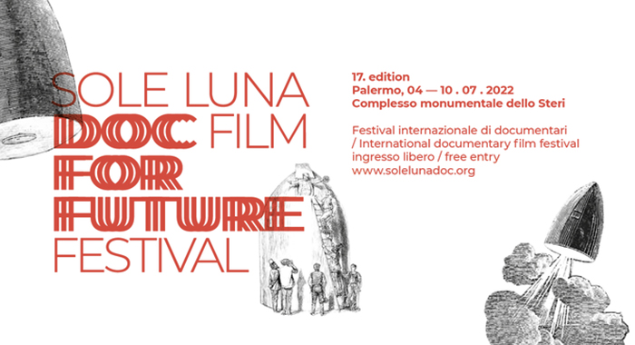 La 17ma edizione del Sole Luna Doc Festival   a Palermo dal 4 al 10 luglio