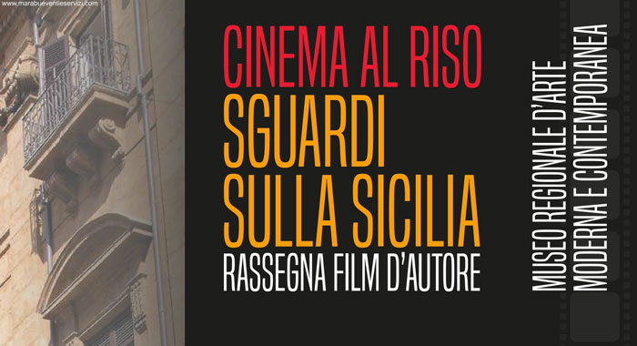 Cinema al Riso - Sguardi Sulla Sicilia