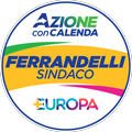 AZIONE CON CALENDA FERRANDELLI SINDACO + EUROPA